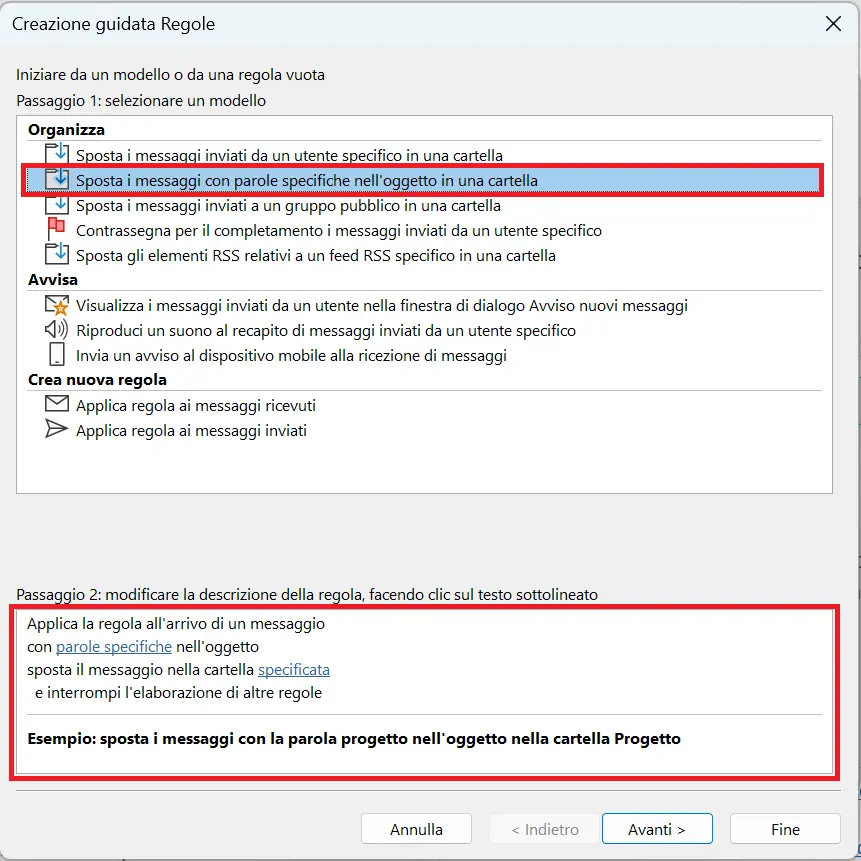 Creazione guidata Regole di Outlook: selezione del modello per la regola Immagine: Creazione guidata Regole di Outlook: selezione del modello per la regola