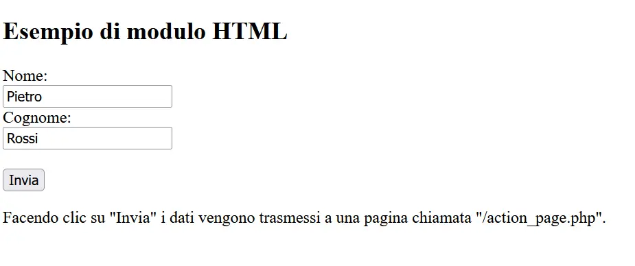 Un esempio semplice di modulo HTML Immagine: Un esempio semplice di modulo HTML