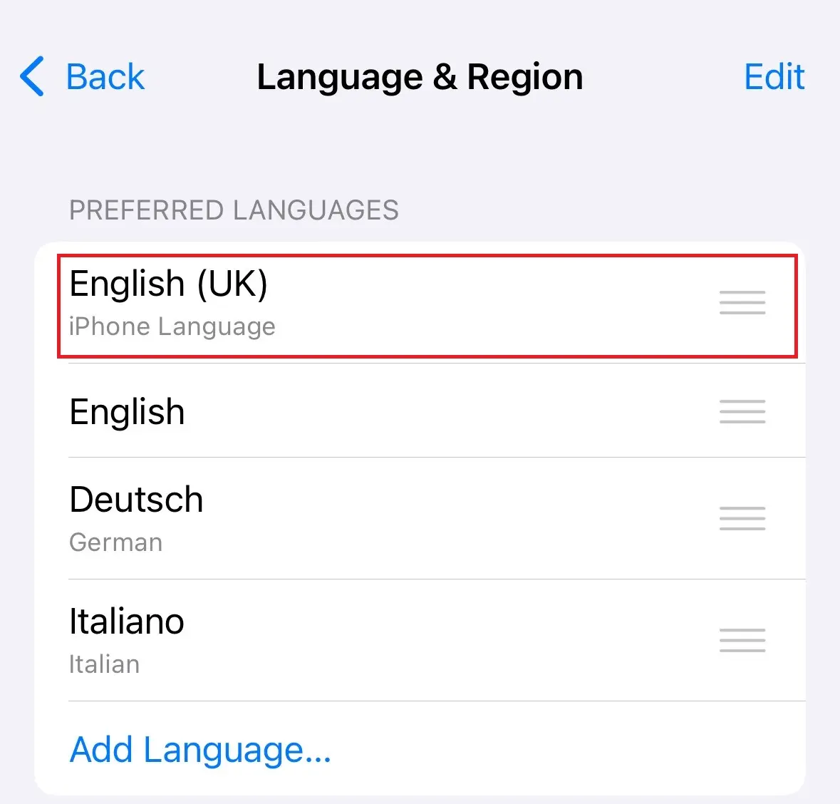 La voce del menu iOS “Lingua e zona” con la lingua di sistema attualmente selezionata Immagine: La voce del menu iOS “Lingua e zona” con la lingua di sistema attualmente selezionata